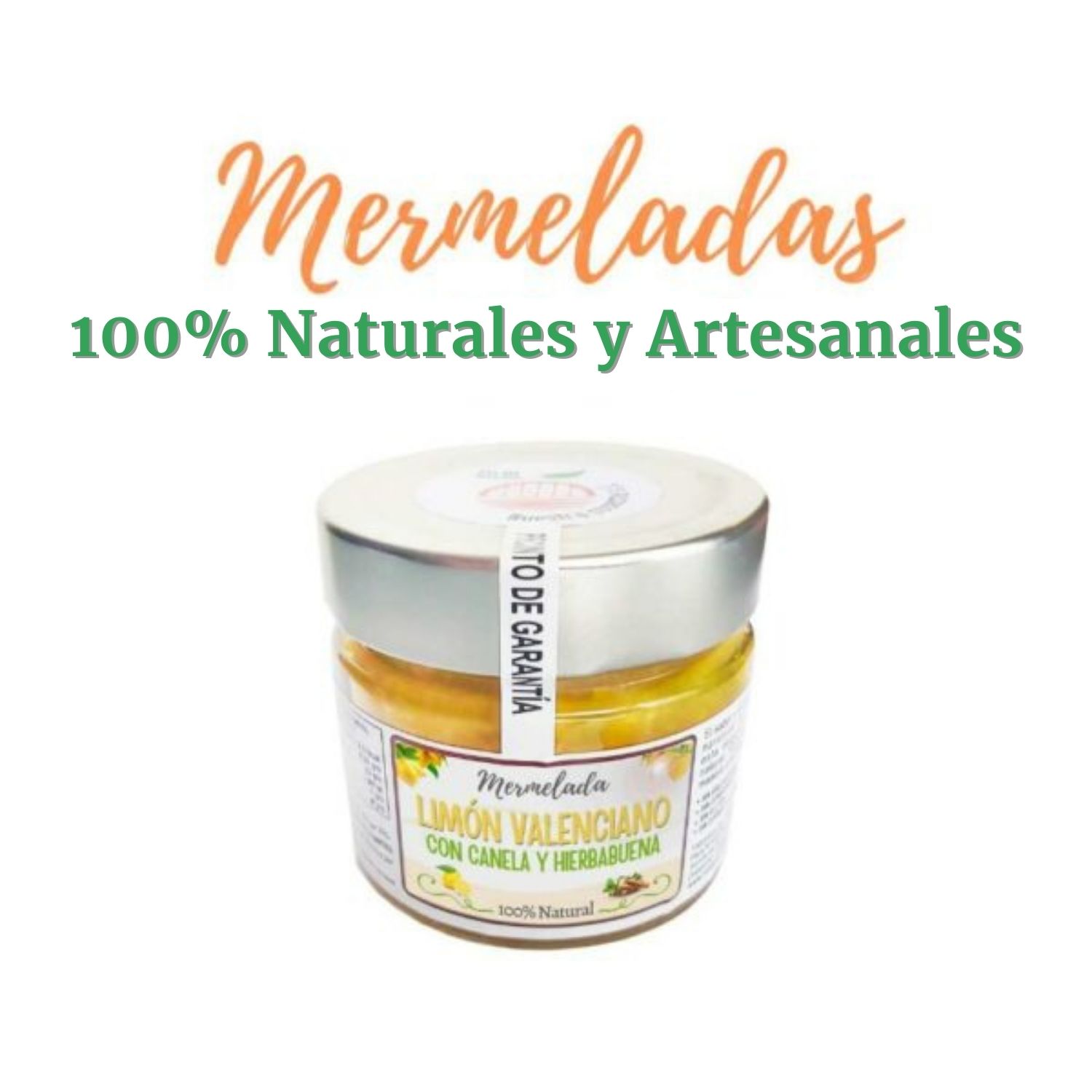 Mermelada de Limón valenciano, hierbabuena y canela 100% Natural y artesana (210g.) (No disponible)